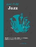 Know It All Jazz The 50 Crucial Concepts Styles & Performers Each Explained in Under a Minute