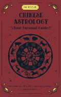 In Focus Chinese Astrology Your Personal Guide