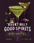 Hauntingly Good Spirits: New Orleans Cocktails to Die for