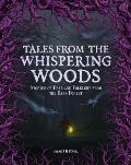 Tales from the Whispering Woods
