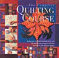 Complete Quilting Course