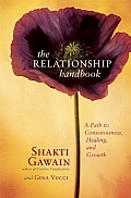 Relationship Handbook A Path to Consciousness Healing & Growth