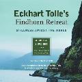 Eckhart Tolles Findhorn Retreat Stillness Amidst the World With 2 DVD