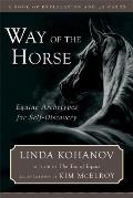 Way of the Horse Equine Archetypes for Self Discovery A Book of Exploration With 40 Cards