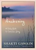 Awakening A Daily Guide to Conscious Living 2nd Edition