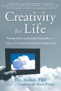 Creativity for Life Practical Advice on the Artists Personality & Career from Americas Foremost Creativity Coach
