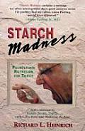 Starch Madness Paleolithic Nutrition for Today