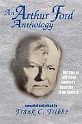 Arthur Ford Anthology Writings by & about Americas Sensitive of the Century