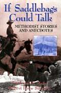 If Saddlebags Could Talk Methodist Stories & Anecdotes