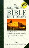 Laymans Bible Dictionary