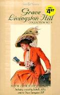 Grace Livingston Hill Collection No 3