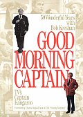 Good Morning Captain 50 Wonderful Year