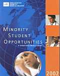 Minority Student Opportunities in United States Medical Schools 2002