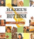 Hazels Hot Dish Cookin With Country Star