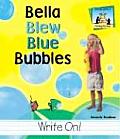 Bella Blew Blue Bubbles (Homophones)
