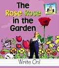 Rose Rose in the Garden