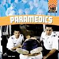 Paramedics Everyday Heroes