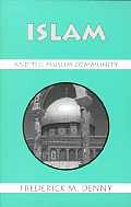 Islam & The Muslim Community