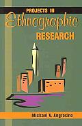 Projects In Ethnographic Research