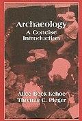 Archaeology A Concise Introduction