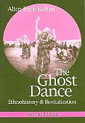 Ghost Dance Ethnohistory & Revitalizat