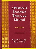 Outlines & Highlights for History of Economic Theory and Method by Ekelund, Robert B. / Hebert, Robert F.,