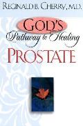 Gods Pathway To Healing Prostate
