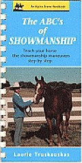 Abcs Of Showmanship Teach Your Horse The