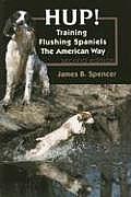 Hup Training Flushing Spaniels the American Way