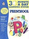 30 Minutes a Day Learning System Preschool