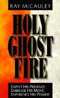 Holy Ghost Fire Expect His Presence Em