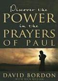 Discover the Power in the Prayers of Paul