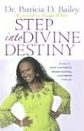 Step Into Divine Destiny