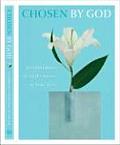 Chosen by God A Celebration of Gods Grace in Your Life