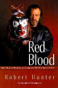 Red Blood One Mostly White Guys Encounters with the Native World
