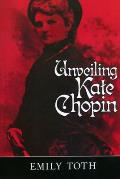 Unveiling Kate Chopin