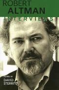 Robert Altman: Interviews