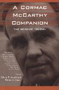 A Cormac McCarthy Companion: The Border Trilogy