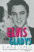 Elvis and Gladys