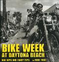 Bike Week at Daytona Beach Bad Boys & Fancy Toys