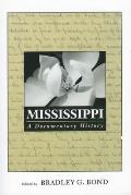 Mississippi: A Documentary History