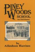 Piney Woods School: An Oral History