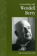 Conversations with Wendell Berry