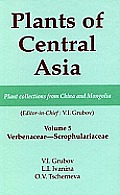 Plants of Central Asia - Plant Collection from China and Mongolia, Vol. 5: Verbenaceae-Scrophulariaceae
