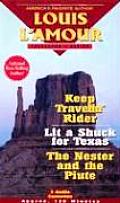 Keep Travelin Rider Lit a Shuck for Texas & the Nestor & the Piute