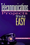 Telecommunications Projects Made Easy