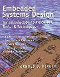 Embedded Systems Design An Introduction to Processes Tools & Techniques