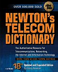 Newtons Telecom Dictionary 18th Edition