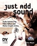 Just Add Sound Audio Solutions For Video