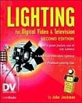 Lighting For Digital Video & Television 2nd Edition
